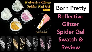 Born Pretty Store - Reflective Spider Gel Review || 20% Discount Code MMX20