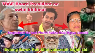 Bolong Borok Silai yakarsidi | Bubagra Sakha | TBSE board President no swlai khibinai Tiprasa |