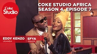Coke Studio Africa - Season 4 Episode 7