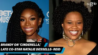 Brandy On 'Cinderella,' Late Co-star Natalie Desselle-Reid