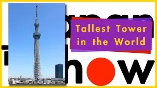 World's Tallest Tower