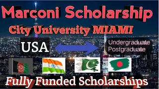 Marconi International University ScholarshipCity University MiamiFully Funded ScholarshipUSA 2024