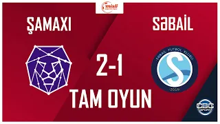 Şamaxı 2:1 Səbail | Misli Premyer Liqası, 19-cu tur | TAM OYUN