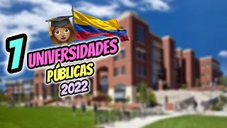 7 Mejores UNIVERSIDADES PÚBLICAS De Colombia 2024  👌💥