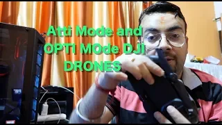 DJi drone atti mode/ OPTI mode (hindi)