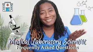 Medical Laboratory Scientist FAQ | Role, Job Responsibilities, Patient Care & Misconceptions