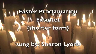 The Easter Proclamation , Exsultet, shorter form in English