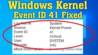 How to Fix Windows Kernel Event ID 41 Error