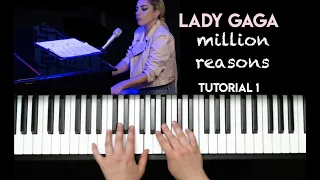 million reasons LADY GAGA piano tutorial #1 EASY