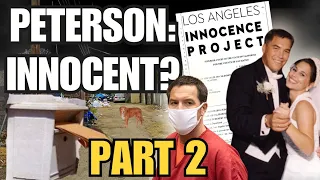 Scott Peterson New Evidence Updates | Part 2 | Shocking Overview of LA Innocence Project Motion