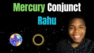 The Power of Planetary Alignment: Mercury Conjunct Rahu