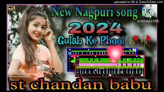 🥀Gker🥀Kar🥀Phool🥀Dheya🥀Debu🥀Re🥀 New Nagpuri song Dj🥀st Chandan Babu🥀(2024)🥀