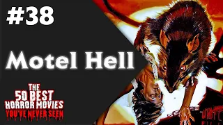 50 Best Horror Movies You've Never Seen | #38 Motel Hell