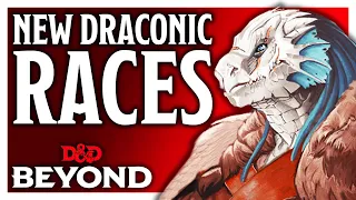 All New Draconic Races! Let's Talk Surprise Unearthed Arcana | D&D Beyond