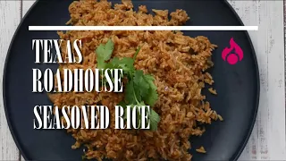 Texas Roadhouse Seasoned Rice Recipe