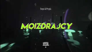 Deys & Przułu - moizdrajcy.com (Versal Remix)