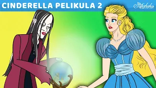 Cinderella Pelikula 2 | Engkanto Tales | Mga Kwentong Pambata Tagalog | Filipino Fairy Tales