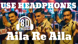 Aila Re Aila Full 8d song | Sooryavanshi || Daler Mehndi || Akshay Kumar, Ajay Devgn,Ranveer Singh
