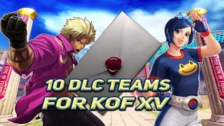 10 DLC Teams We Want in King of Fighters XV