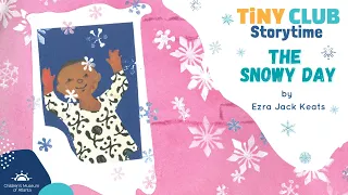 The Snowy Day by Ezra Jack Keats