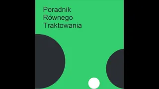 Poradnik Równego Traktowania. Część V: Jak oswoić lęk i szukać oparcia w sobie w trudnych czasach