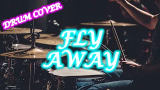 Fly Away - Tones and I - Drum Cover