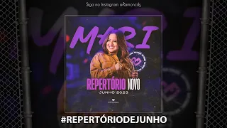 MARI FERNANDEZ - Repertório Novo Junho 2023 ( MARI FERNANDEZ PROMOCIONAL JUNHO 2023 ) RAMON CDS