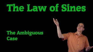 Law of Sines the Ambiguous Case