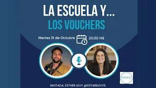 La escuela y ... LOS VOUCHERS - Cap. 4 #educación #voucher #escuela