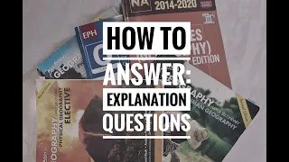 How to answer: EXPLANATION structured questions (Geography)