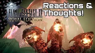 ROYAL EDITION Reaction & Thoughts! FINAL FANTASY XV