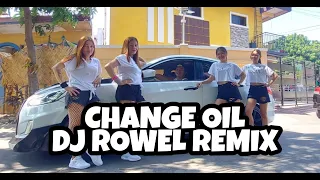 CHANGE OIL / STILL ONE / DJ ROWEL REMIX / ELJHAY DANCE FITNESS