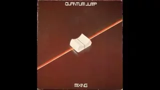 Quantum Jump - MIXING - full vinyl album HQ audio
