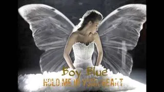 Boy Blue - Hold Me In Your Heart ( Beach Club Records)