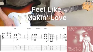 Feel Like Makin’ Love (guitar cover with tabs & chords)