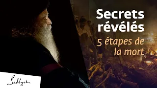 Les 5 étapes de la mort | Sadhguru Français