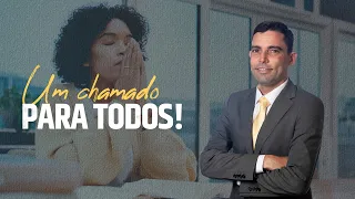 Um chamado para todos - Sermão por Pastor Josanan Alves