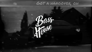 Dynoro - Hangover (lyrics) [BASS HOUSE RELEASE]