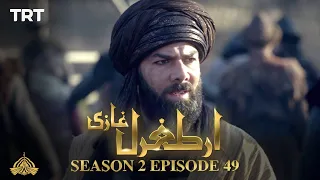 Ertugrul Ghazi Urdu | Episode 49 | Season 2