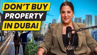 Don’t Buy Your Dubai Real Estate Property Without Watching This Video! (Be Careful)