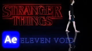 Stranger Things Eleven Void After Effects Tutorial