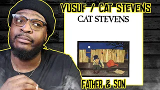 Yusuf / Cat Stevens - Father & Son REACTION/REVIEW