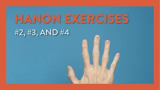 How to Practice Hanon Exercises #2, #3, and #4 - Hoffman Academy Piano Lesson 284