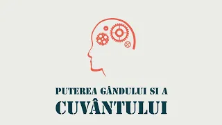 Puterea gândului și a cuvântului