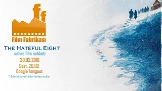 Film Fabrikasi Hateful Eight Tartismasi