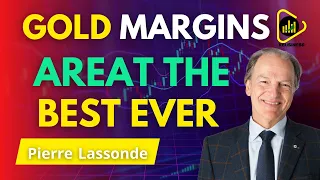 Pierre Lassonde Says The Most Unbelievable Margins Ever and $20,000 Gold Price