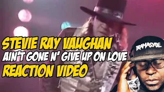 Stevie Ray Vaughan - Ain't Gone 'N' Give Up On Love - 9/21/1985 - Capitol Theatre- REACTION VIDEO