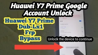 All Huawei EMUI 9.1.0 Frp Bypass 2020 | Huawei Y7 prime 2019 9.1 Google Account Unlock | Y7 Dub-LX1