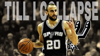 Manu Ginobili "Till I Collapse" NBA Mix ᴴᴰ