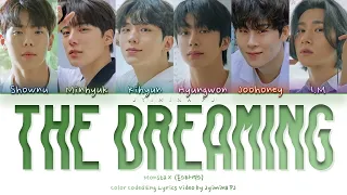 MONSTA X (스타엑스) - 'The Dreaming' Lyrics (Color Coded_Eng)